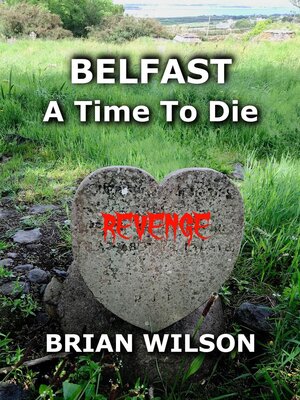 cover image of Belfast a Time to Die